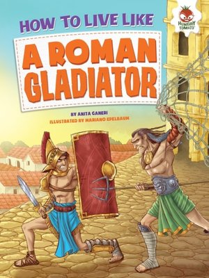 cover image of How to Live Like a Roman Gladiator